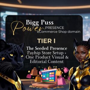 Bigg Puss Power Presence: eCommerce Shop Domain TIER I